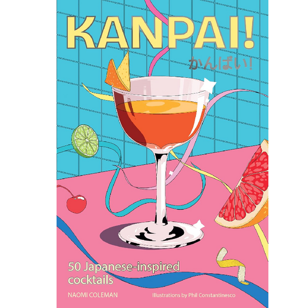 Book cover of 'KANPAI!' with a cocktail illustration and colorful design.