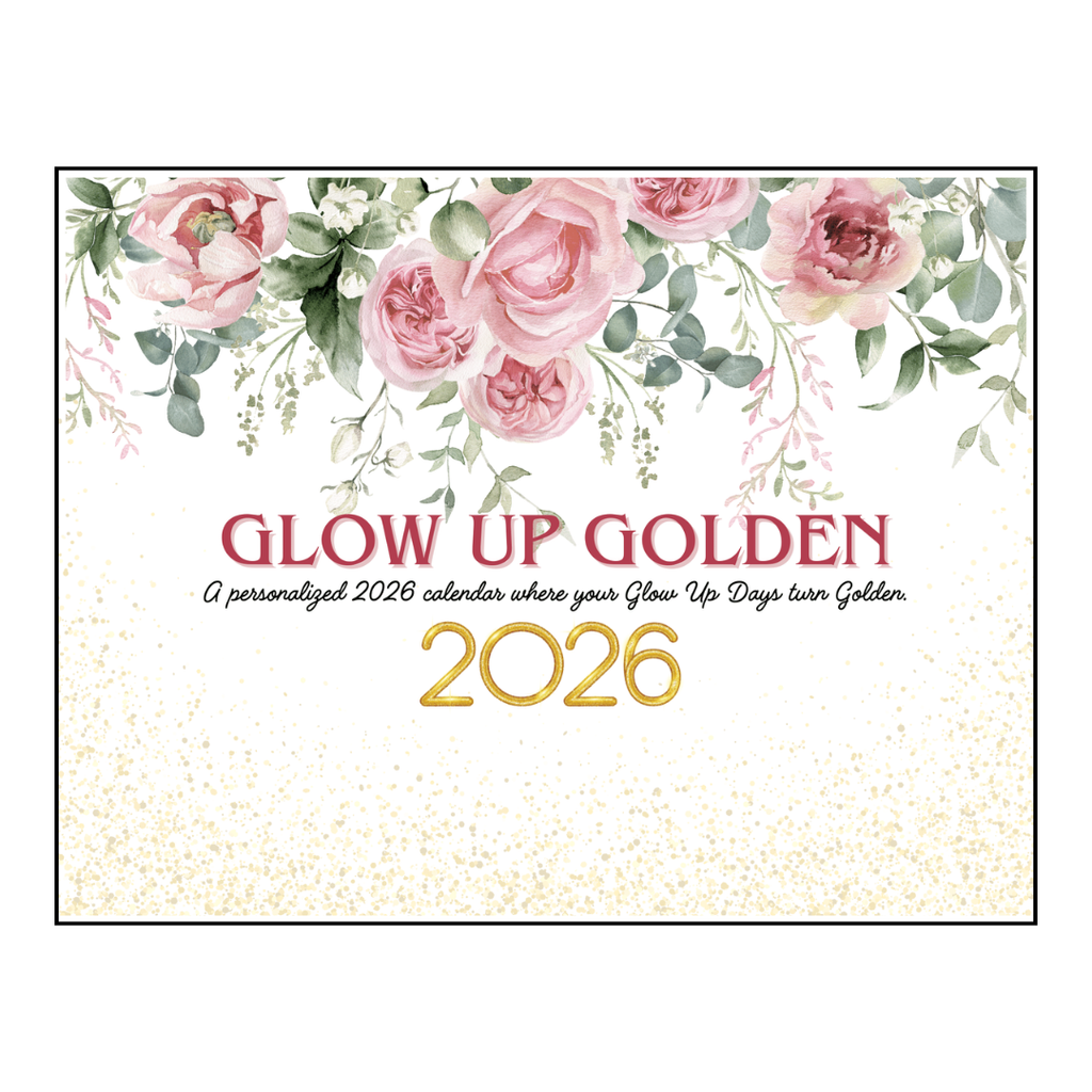 Glow Up Golden Personalized Calendar